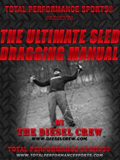 The Ultimate Sled Dragging Manual
